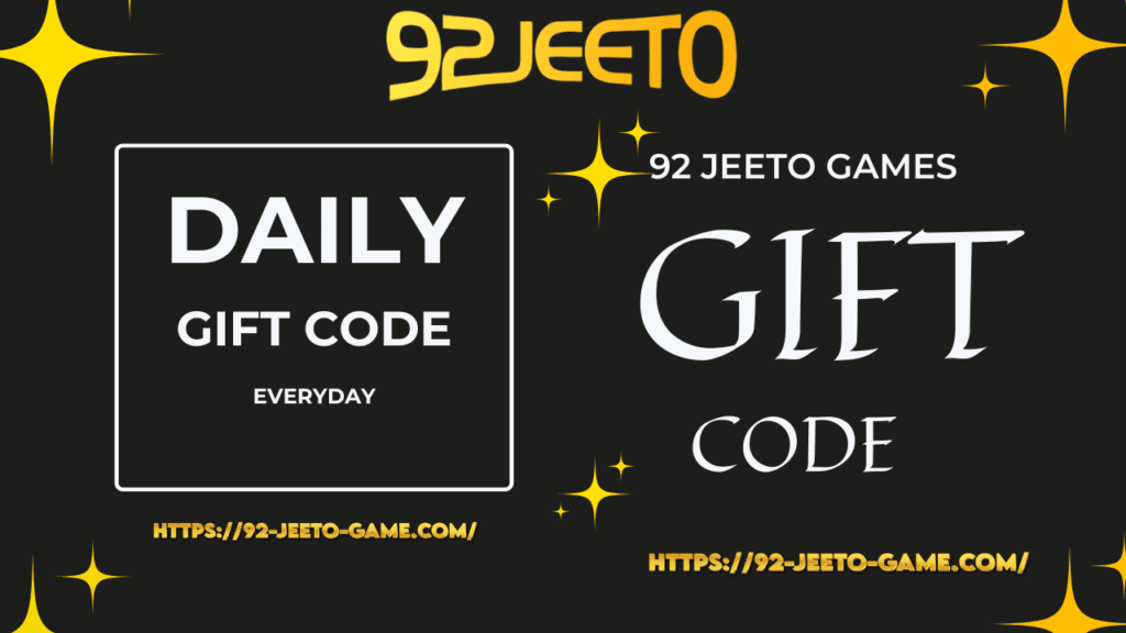 92 Jeeto Daily Gift Code - Claim Exciting Rewards